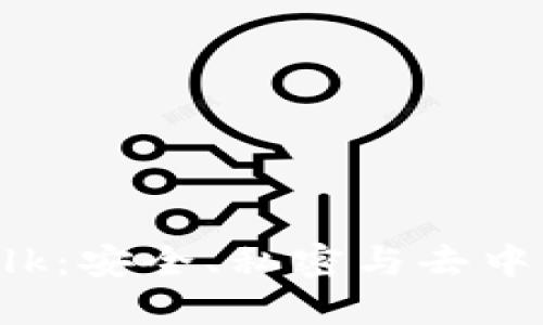 区块链聊天软件KTalk：安全、私密与去中心化的未来通信工具