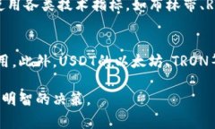 biasoti购买USDT后怎么操作？全面指南与常见问题解